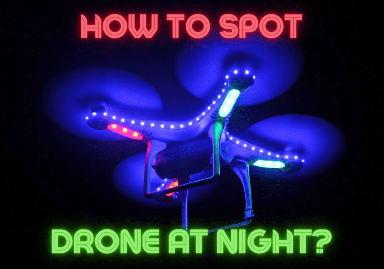 how to spot a drone at night